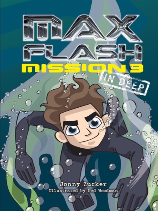 Title details for Mission 3: In Deep by Jonny Zucker - Wait list